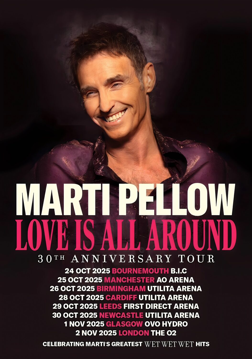 MARTI PELLOW Love Is All Around 30th Anniversary 2025 UK Tour Poster