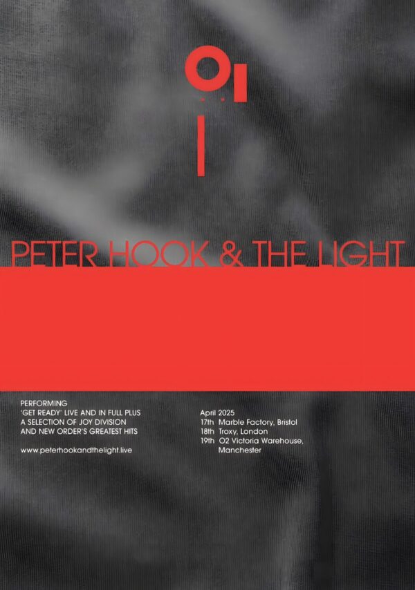 PETER HOOK & THE LIGHT Get Ready Live 2025 UK Tour Poster