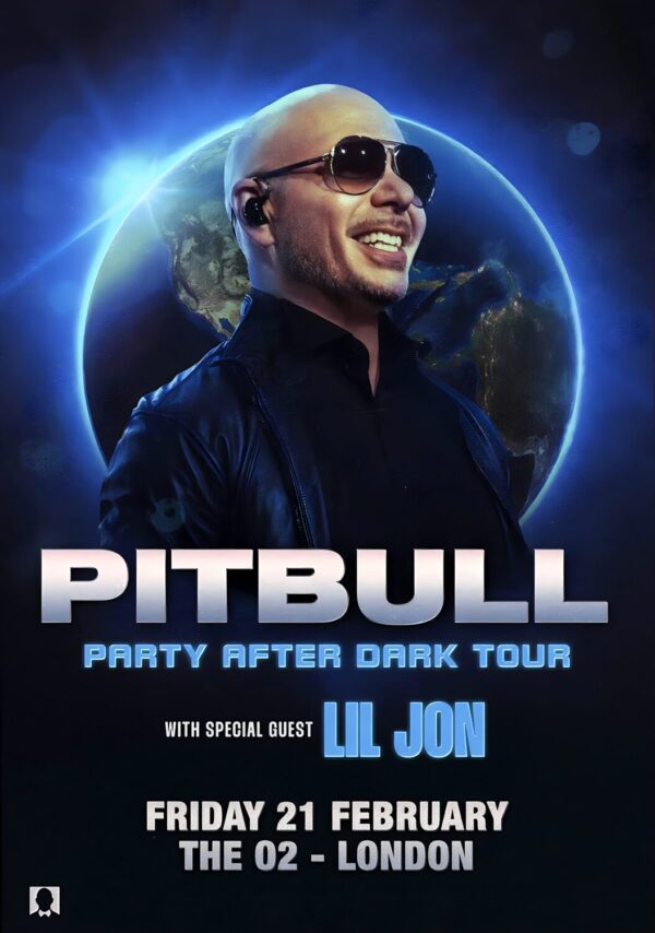 PITBULL (singer) Party After Dark 2025 Tour: LONDON The O2 Arena Poster
