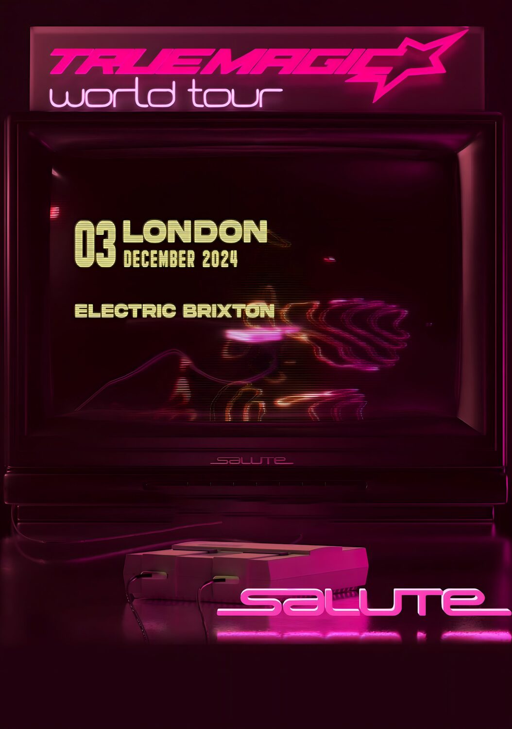 SALUTE (dj) True Magic World 2024 Tour: LONDON Electric Brixton Poster