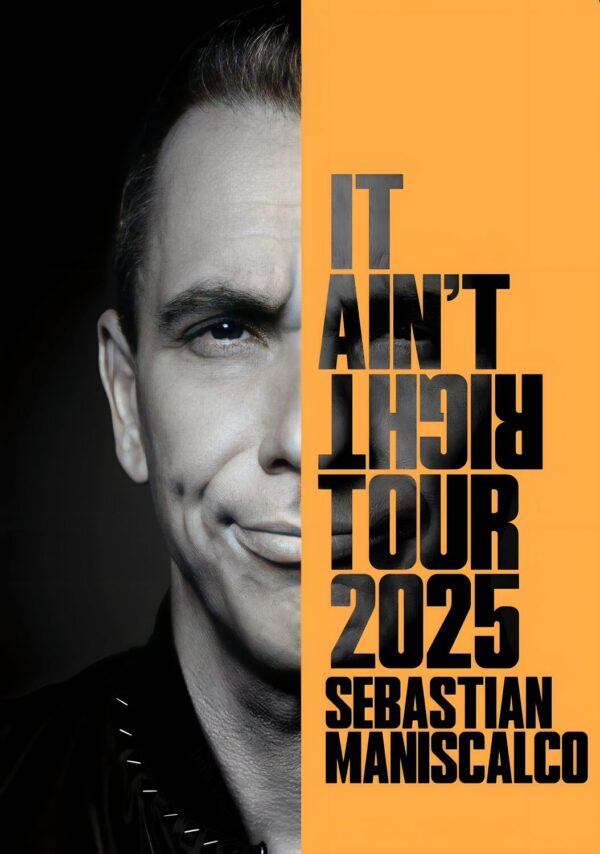 SEBASTIAN MANISCALO It Ain't Right 2025 Tour Comedy Stand Up Tour Poster