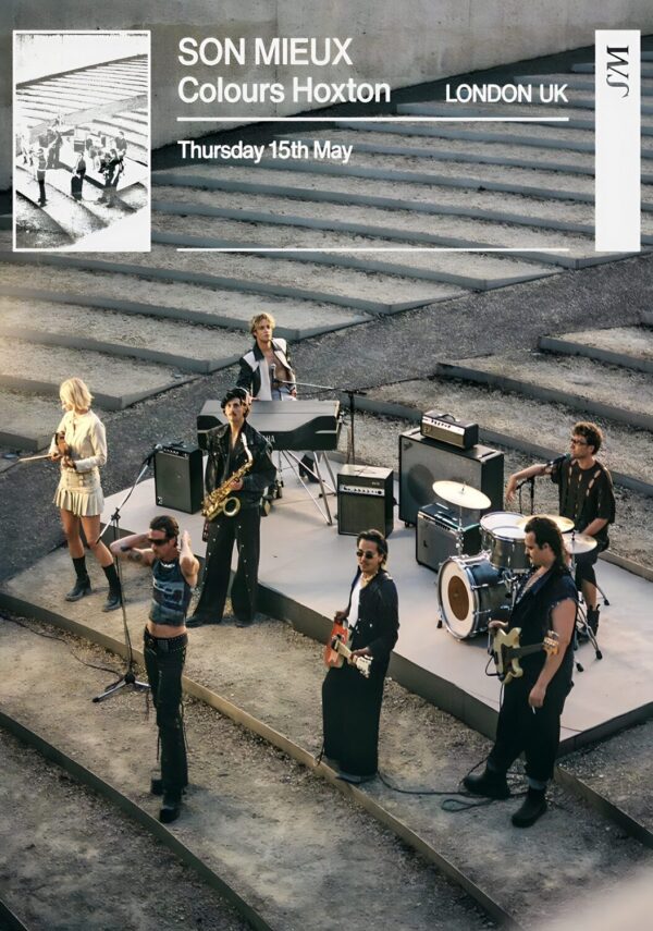 SON MIEUX Free For Another Day 2025 Tour: LONDON Colours Hoxton Poster