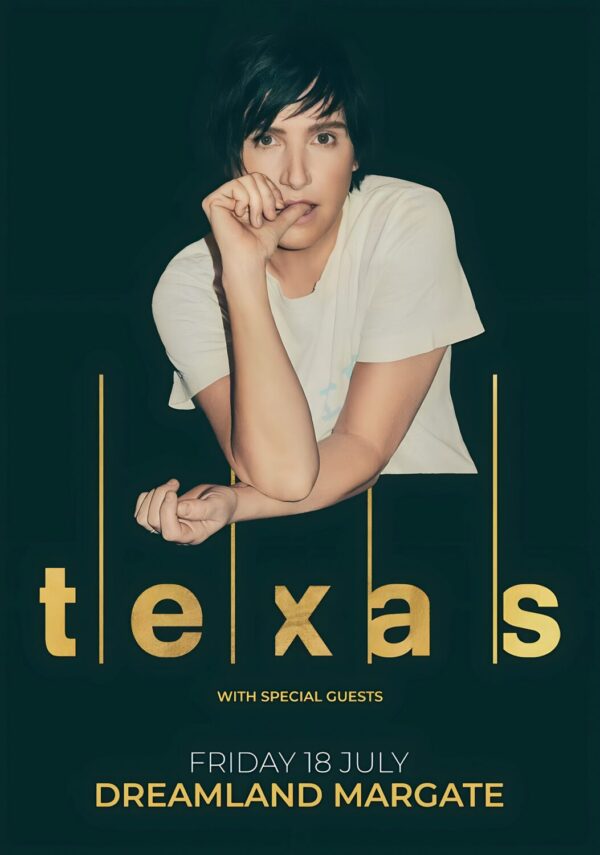 TEXAS (band) Summer 2025 Tour: DREAMGATE Margate - 18 July 2025 Poster