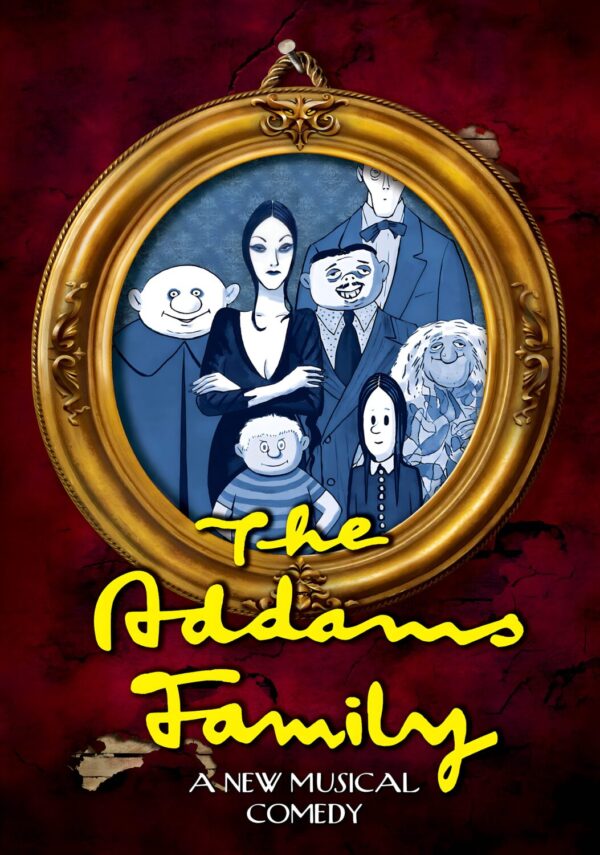 THE ADDAMS FAMILY The Musical Theatre Westend Broadway Poster