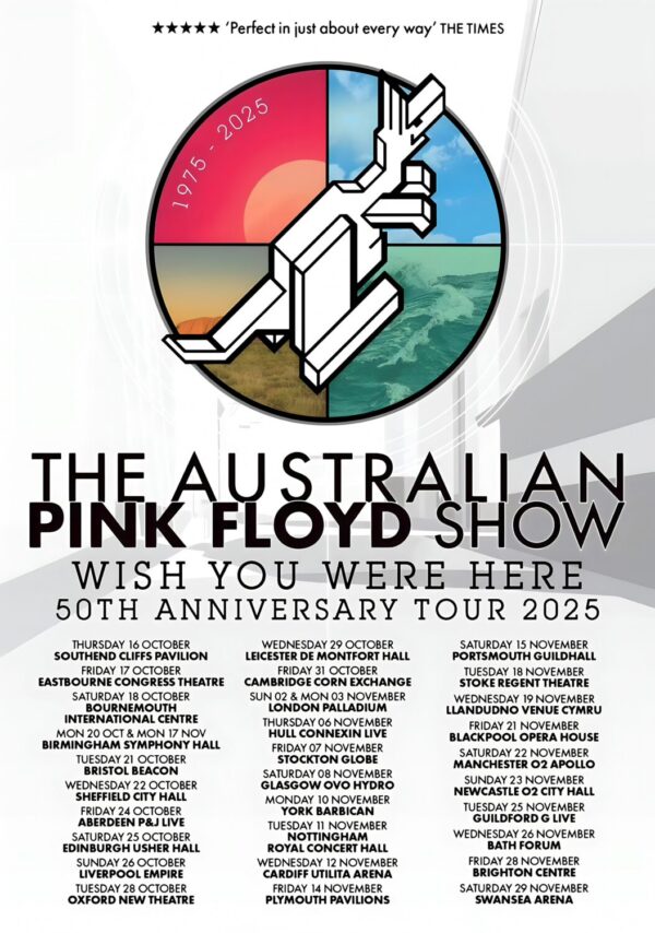THE AUSTRALIAN PINK FLOYD SHOW Wish You Were Here 2025 UK Tour Poster