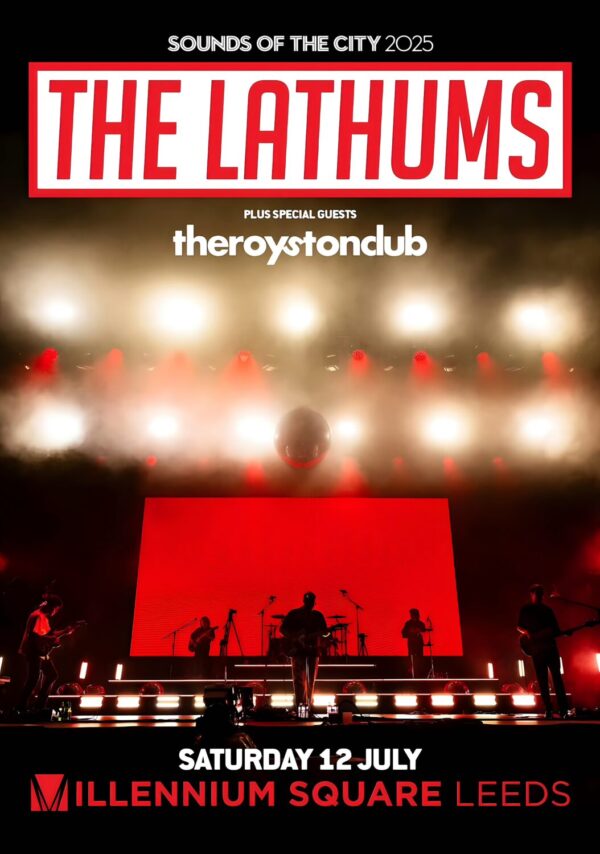 THE LATHUMS Matter Does Not Define 2025 Tour: LEEDS Millennium Square Poster