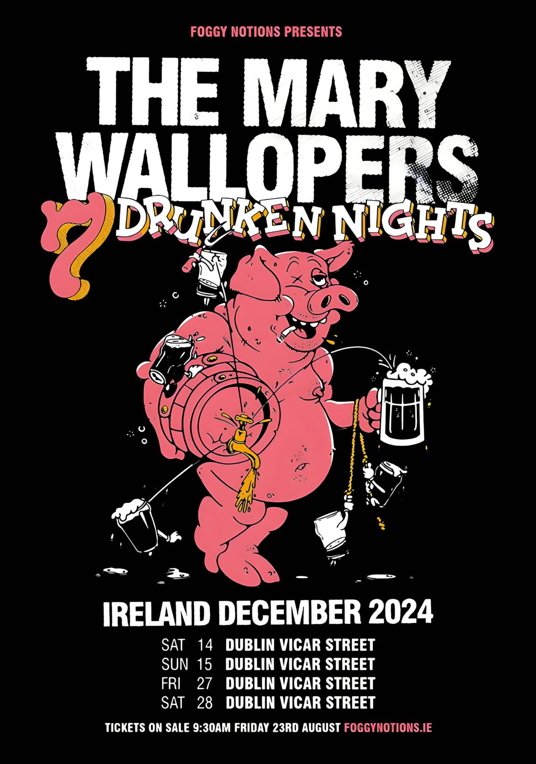 THE MARY WALLOPERS 7 Drunken Nights 2024 Dublin Tour Poster