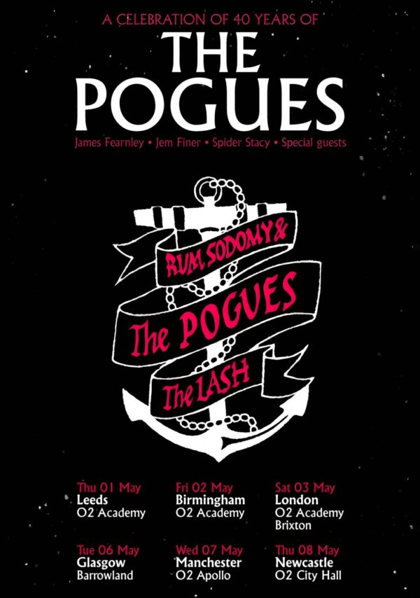 THE POGUES Rum Sodomy & The The Lash 2025 UK Tour Poster