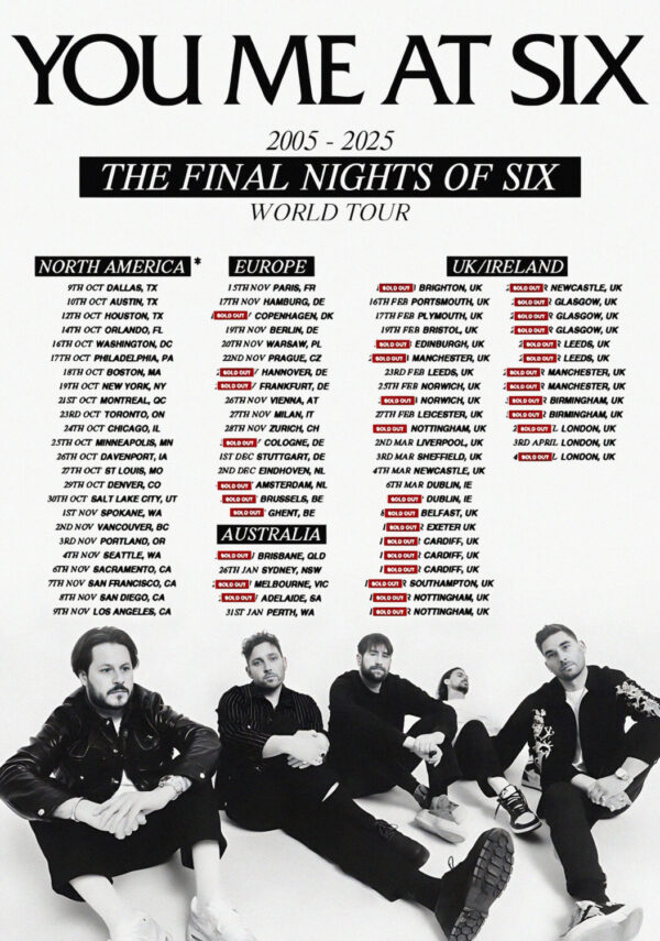 YOU ME AT SIX The Final Nights Of Six 2024/2025 World Tour Poster