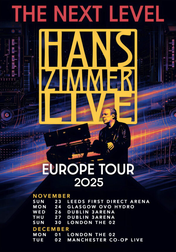 HANS ZIMMER Live The Next Level 2025 UK Arena Tour Poster Print
