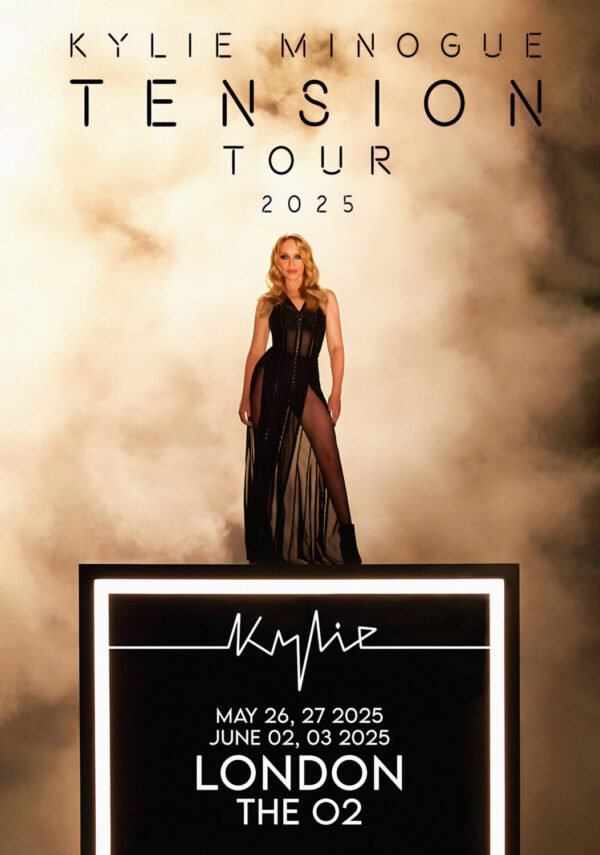 KYLIE MINOGUE Tension 2025 UK Tour: LONDON The O2 Arena Poster Print