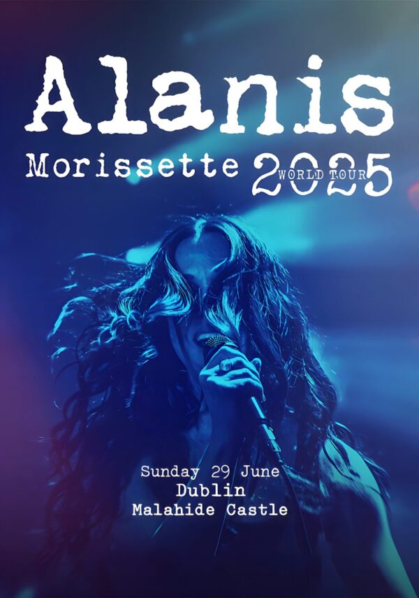 ALANIS MORISSETTE World Tour 2025: DUBLIN Malahide Castle Poster