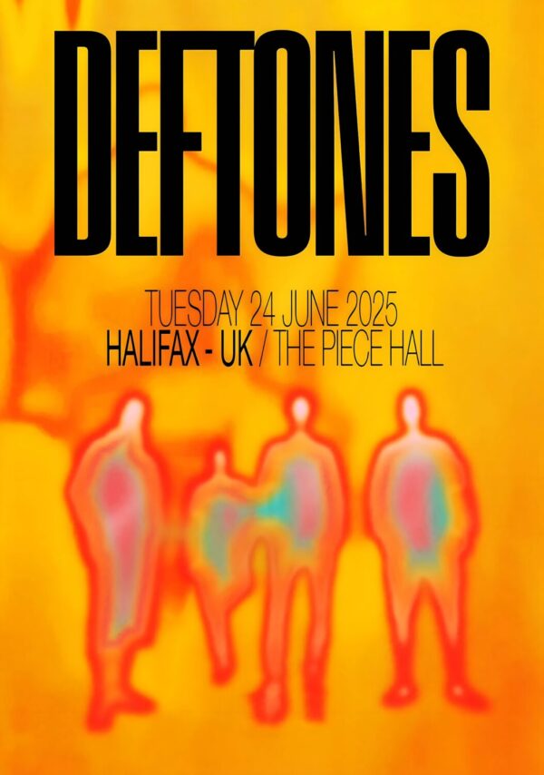DEFTONES Summer 2025 UK Tour: HALIFAX The Piece Hall Poster