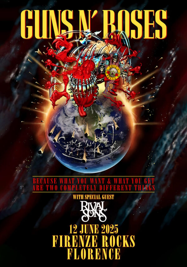 GUNS N ROSES Because What You Want 2025 Tour: FLORENCE Firenze Rocks Poster