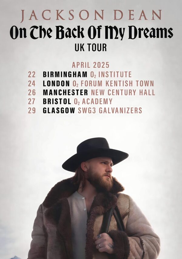 JACKSON DEAN On The Back Of My Dreams 2025 UK Tour Poster