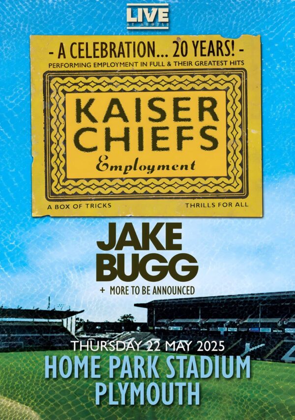 KAISER CHIEFS Employment 2025 UK Tour: PLYMOUTH Home Park Stadium Poster