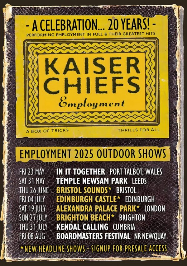 KAISER CHIEFS Employment 2025 UK Tour Poster