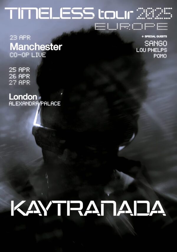 KAYTRANADA Timeless 2025 UK Tour: MANCHESTER Co-op Live - LONDON Alexandra Palace Poster