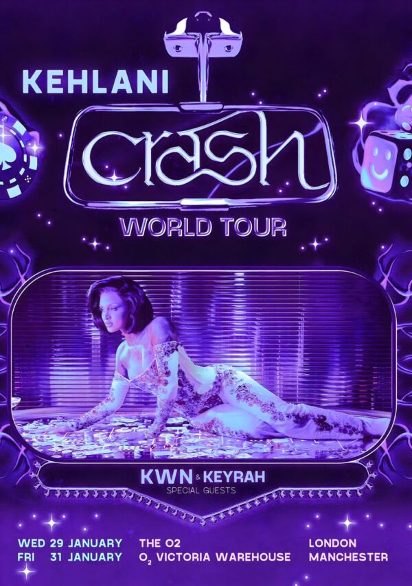 KEHLANI Crash 2025 UK Tour: LONDON - MANCHESTER Poster