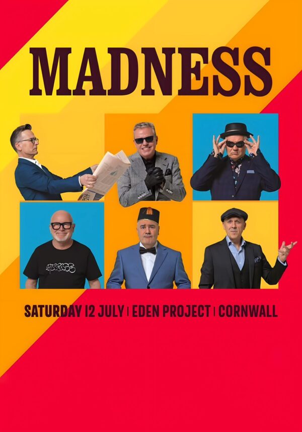 MADNESS (band) C'est La Vie 2025 Tour: CORNWALL Eden Project Poster