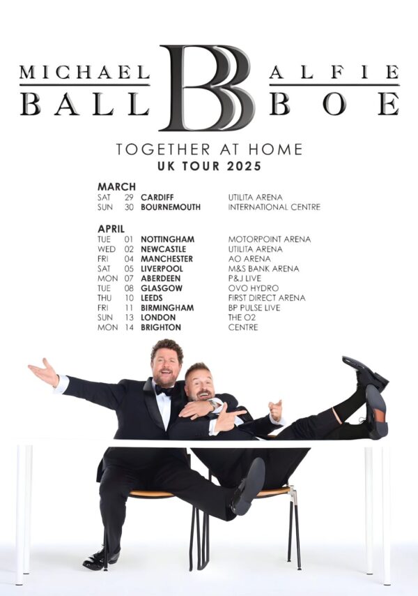 MICHAEL BALL - ALFIE BOE Together At Home 2025 UK Tour Poster