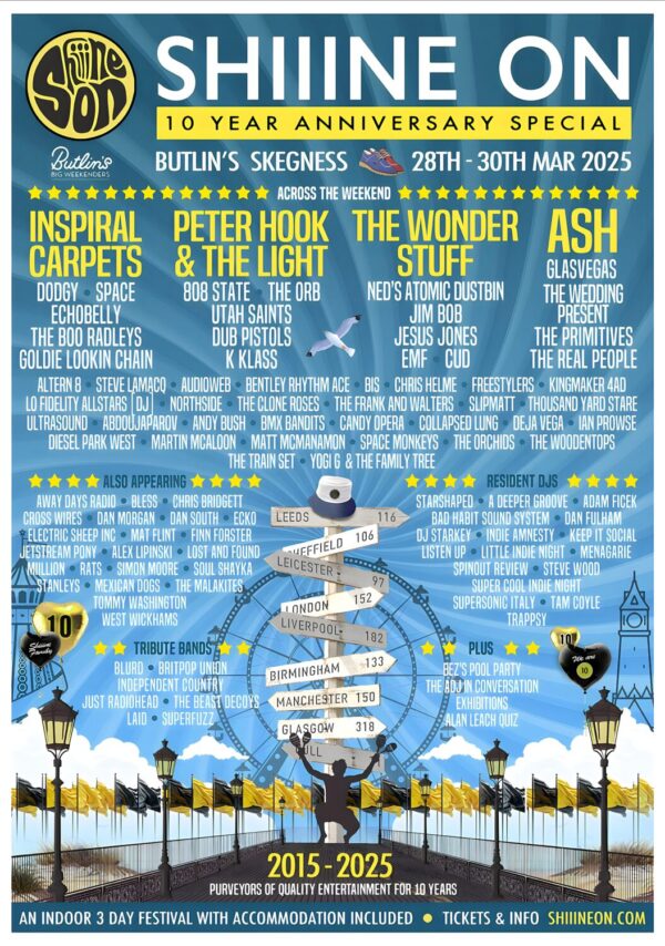 SHINE ON FESTIVAL 2025 Inspiral Carpets - Peter Hook - The Wonder Stuff - Ask Line Up Poster
