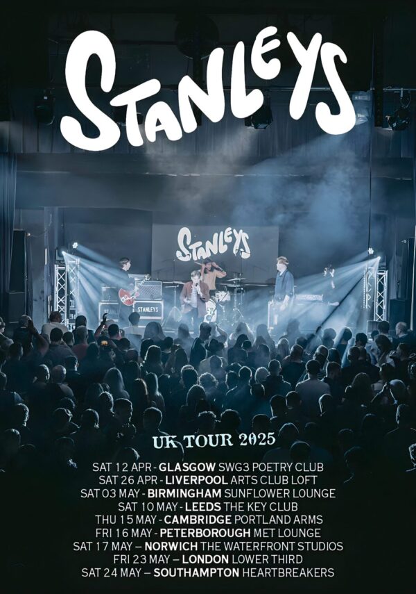 STANLEYS (band) The Gallery 2025 UK Tour Poster