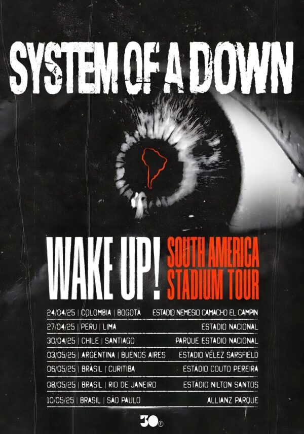 SYSTEM OF A DOWN Wake Up! South America 2025 Stadium Tour Poster
