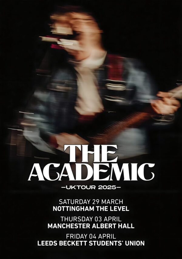 THE ACADEMIC Easy On The Eyes 2025 UK Tour Poster