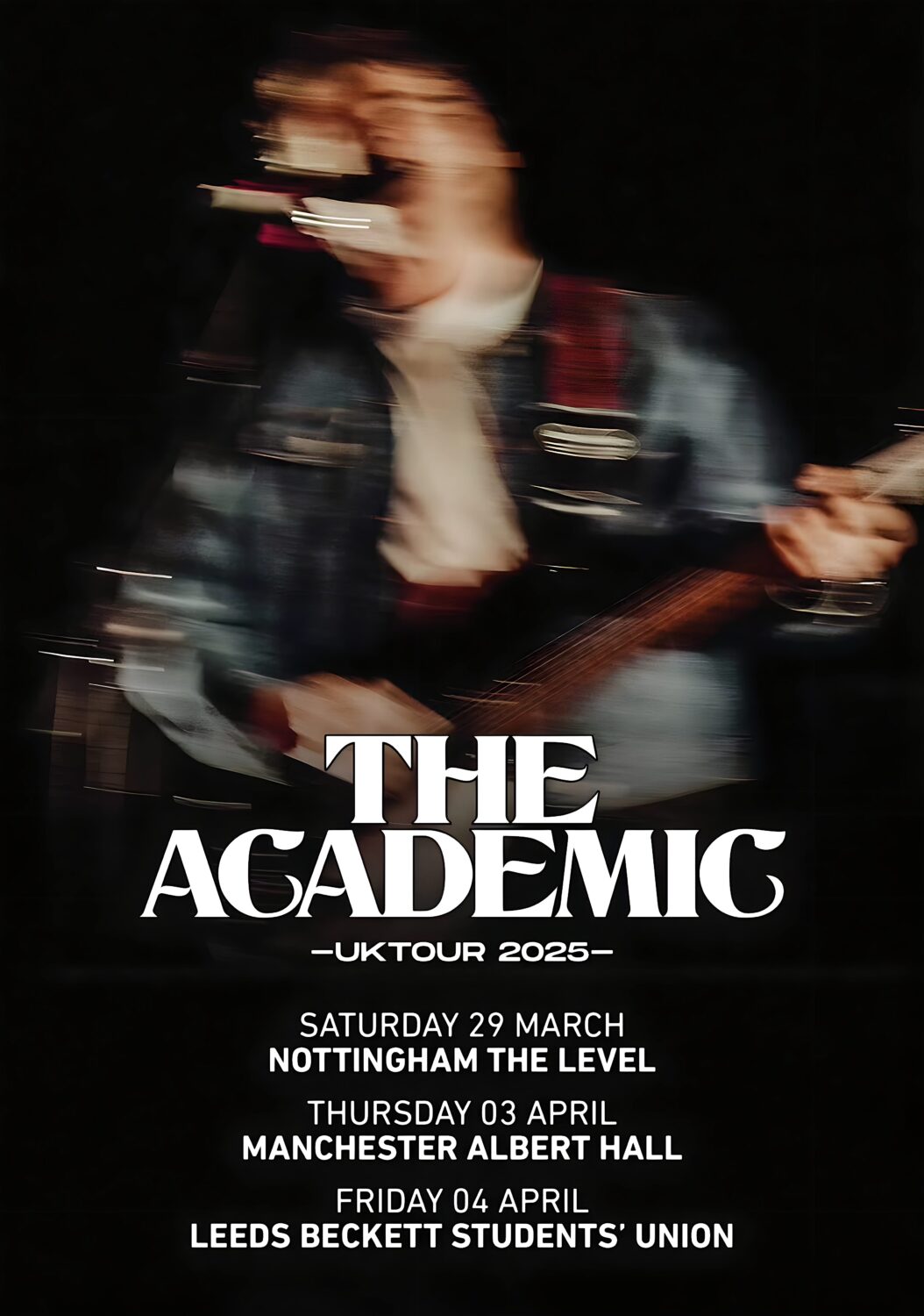 THE ACADEMIC Easy On The Eyes 2025 UK Tour Poster