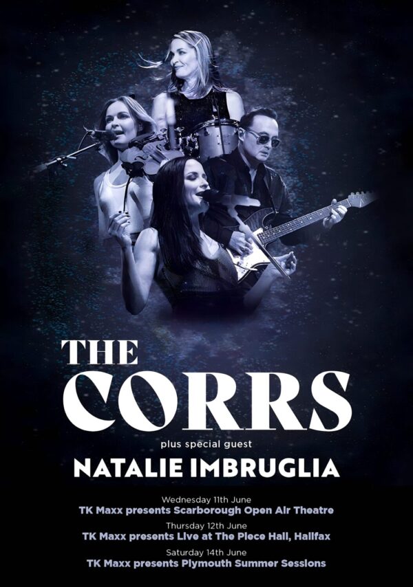 THE CORRS Summer 2025 Tour: SCARBOROUGH - HALIFAX - PLYMOUTH Poster
