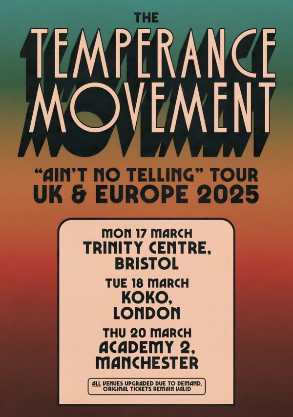 THE TEMPERANCE MOVEMENT Ain't No Telling 2025 UK Tour Poster