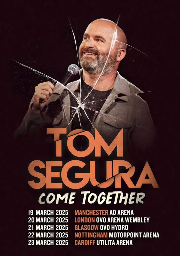 TOM SEGURA Come Together 2025 UK Comedy Stand Up Tour Poster