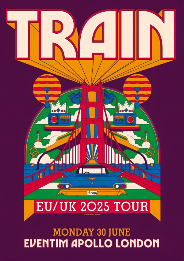 TRAIN (band) Summer 2025 UK Tour: LONDON Eventim Apollo Poster