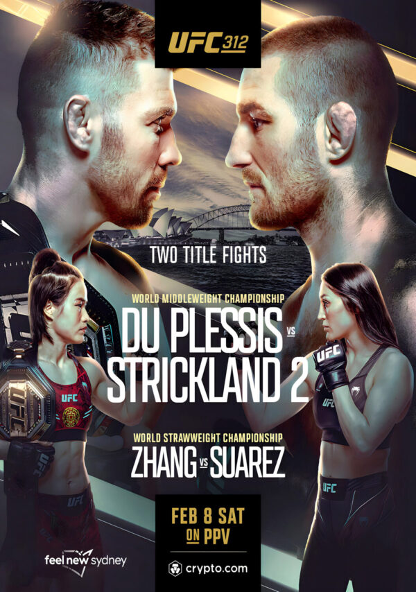 UFC 312 Dricus du Plessis vs. Sean Strickland 2 2025 Fight MMA Sydney Poster Print