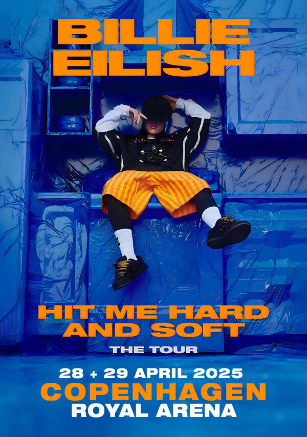 BILLIE EILISH Hit Me Hard & Soft 2025 Tour: COPENHAGEN Royal Arena Poster