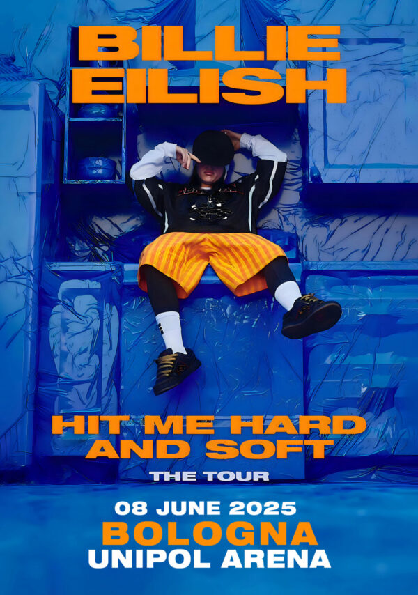 BILLIE EILISH Hit Me Hard & Soft 2025 Tour: BOLOGNA Unipol Arena Poster