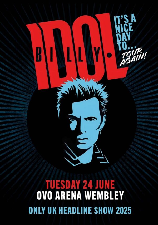 BILLY IDOL It's A Nice Day To...Tour Again 2025: LONDON OVO Arena Wembley Poster Print