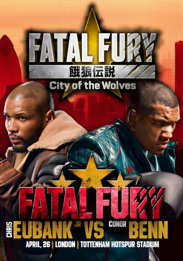 CHRIS EUBANK JR vs. CONOR BENN Fatal Fury 2025 London Tottenham Stadium Boxing Fight Poster Print