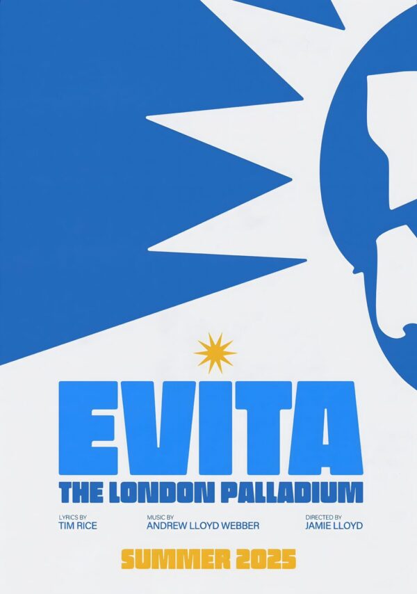 EVITA The London Palladium 2025 Musical Theatre West End Broadway Poster