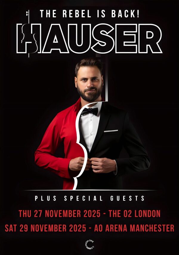 HAUSER The Rebel Is Back 2025 UK Arena Tour LONDON - MANCHESTER Poster Print
