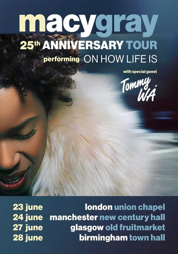 MACY GRAY On How Life Is 25th Anniversary 2025 Tour Poster Print