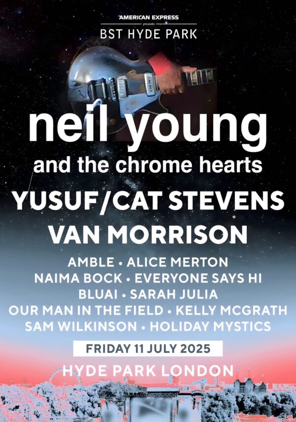 NEIL YOUNG & THE CHROME HEARTS Love Earth Tour: LONDON BST (British Summer Time) Hyde Park - 11 July 2025 Poster Print