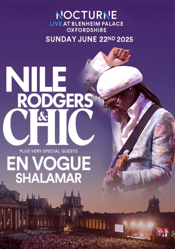 NILE RODGERS & CHIC Summer 2025 Tour: OXFORDSHIRE Nocturne Blenheim Palace Poster