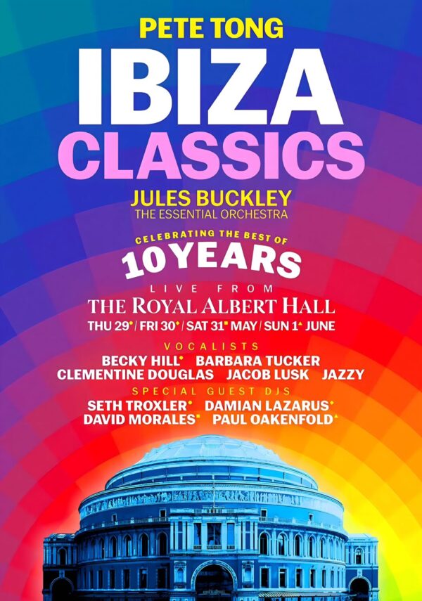 PETE TONG Ibiza Classics 10 Years: LONDON Royal Albert Hall Poster Print