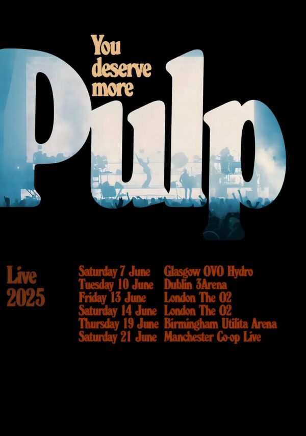 PULP (band) You Deserve More Live 2025 UK Arena Tour Poster Print