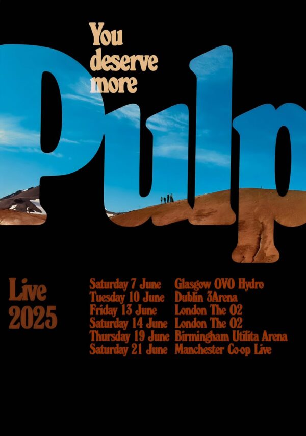 PULP (band) You Deserve More Live 2025 UK Arena Tour Poster Print