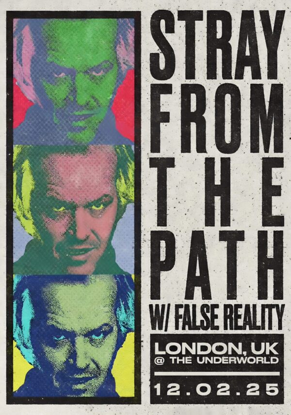 STRAY FROM THE PATH Kubrick Stare 2025 UK Tour: LONDON? The Underworld Poster Print