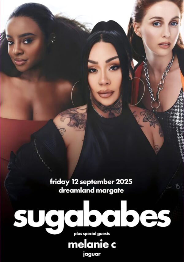SUGABABES Reunion Live '25 2025 UK Tour: DREAMLAND Margate Poster Print