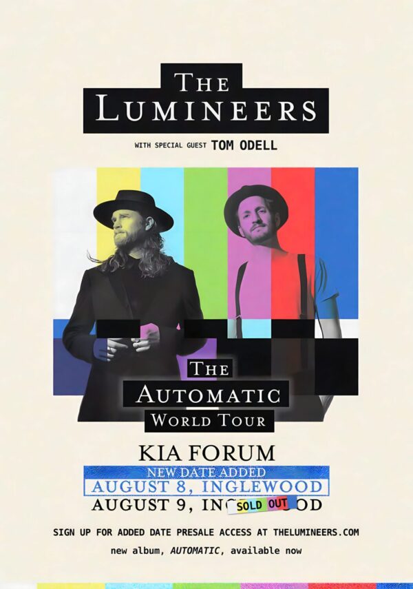 THE LUMINEERS The Automatic 2025 World Tour: LOS ANGELES Kia Forum Poster Print